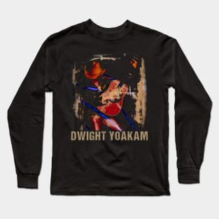Cowboy's Serenade Dwight Yoakam T-Shirt for the Music Devotees Long Sleeve T-Shirt